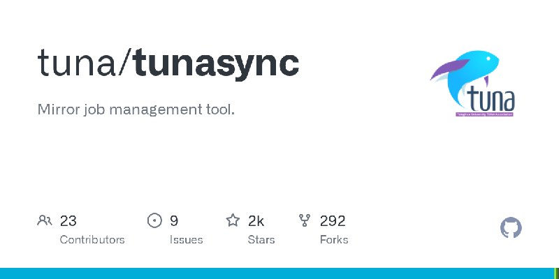 GitHub - tuna/tunasync: Mirror job management tool.